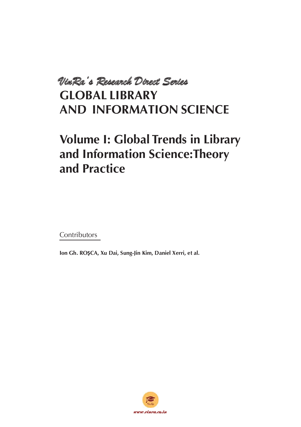 Global Trends in Library and Information Science Theory and Practice Vol I - Page 4