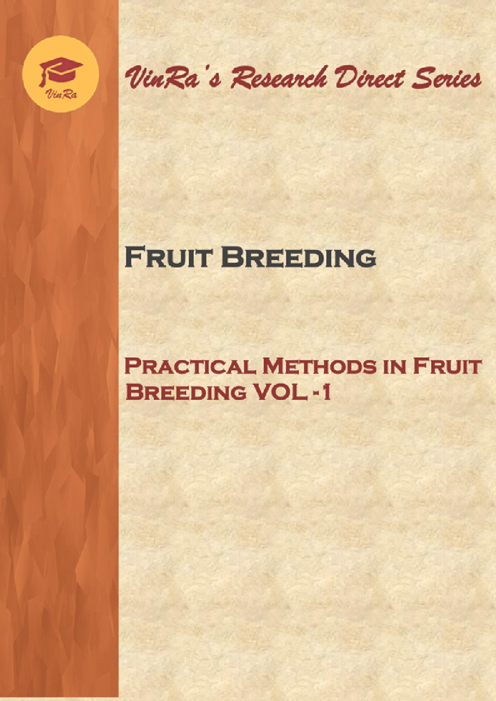 Practical Methods in Fruit Breeding Vol I - Page 1