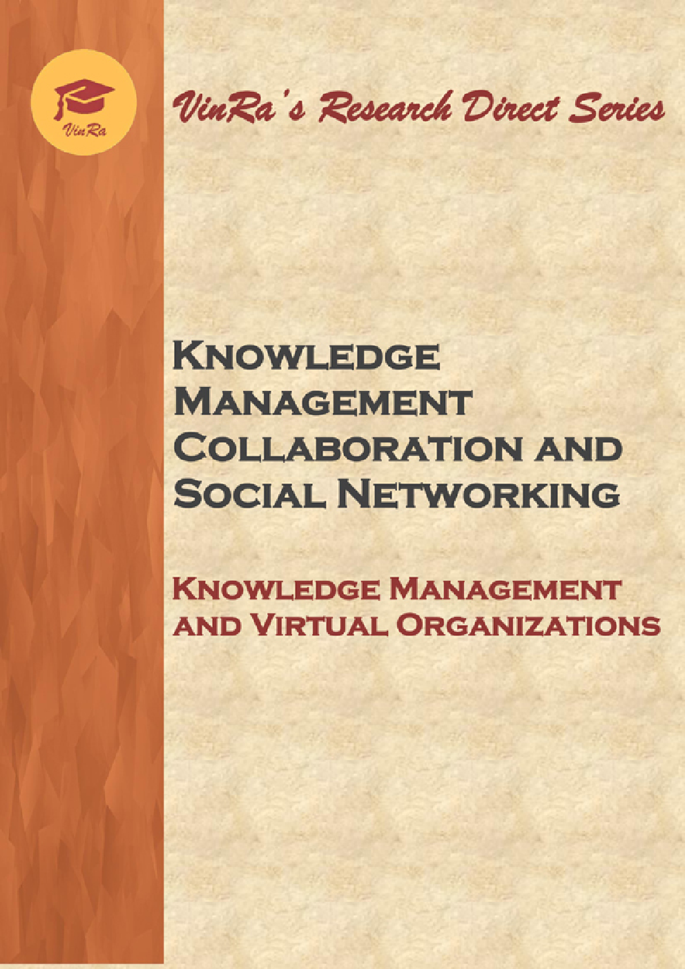 Knowledge Management and Virtual Organizations Vol II - Page 1