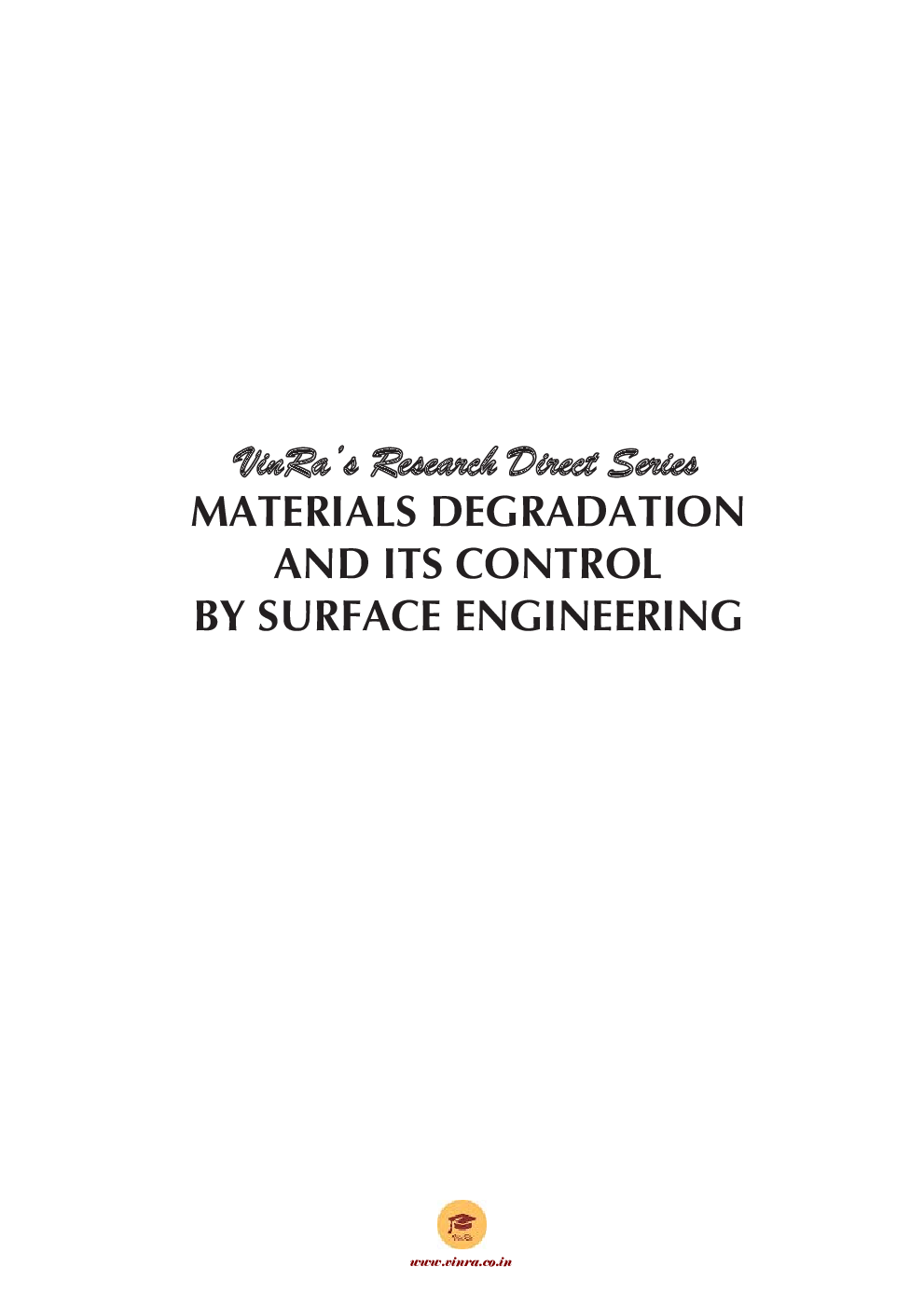 Surface Modification and Mechanisms of Materials Vol I - Page 2