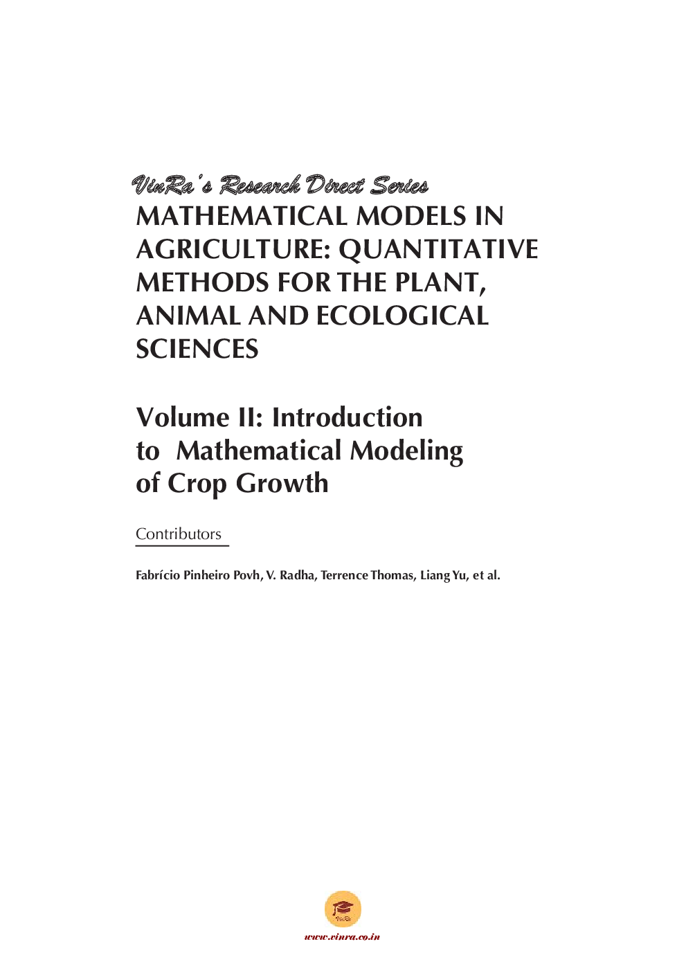 Introduction to Mathematical Modeling of Crop Growth Vol II - Page 4