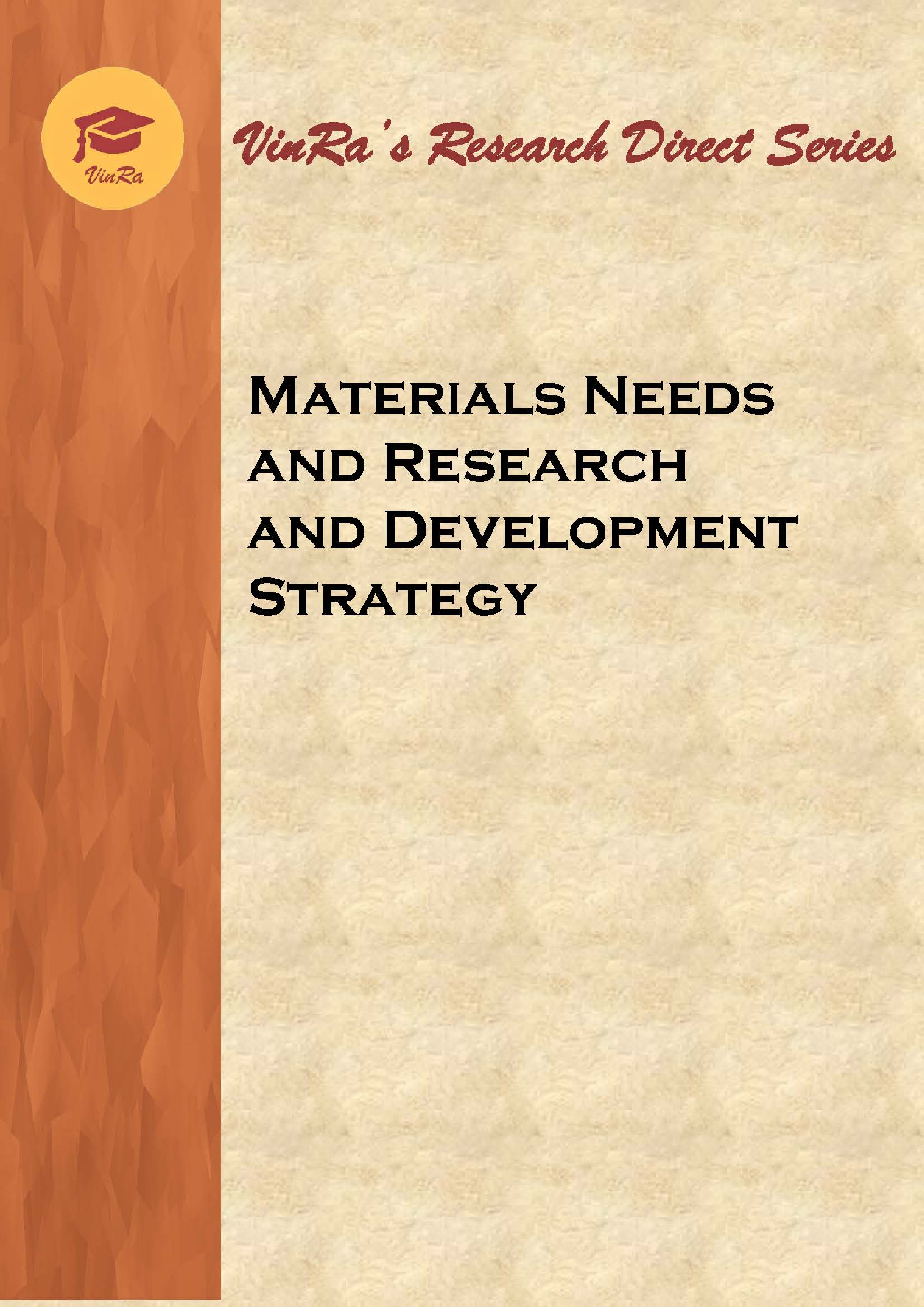 Materials Needs and Research and Development Strategy - Page 1