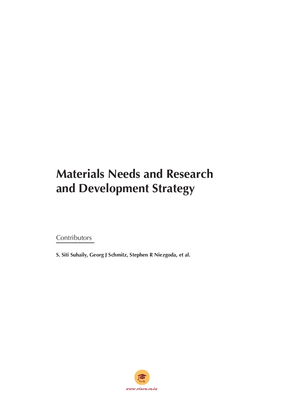Materials Needs and Research and Development Strategy - Page 4