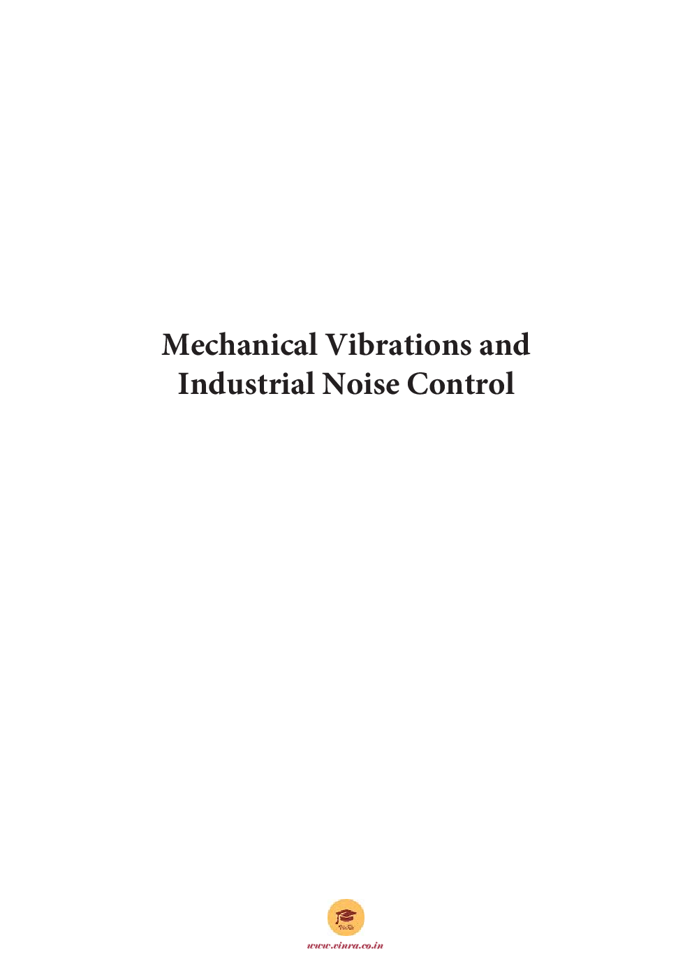 Mechanical Vibrations and Industrial Noise Control - Page 2