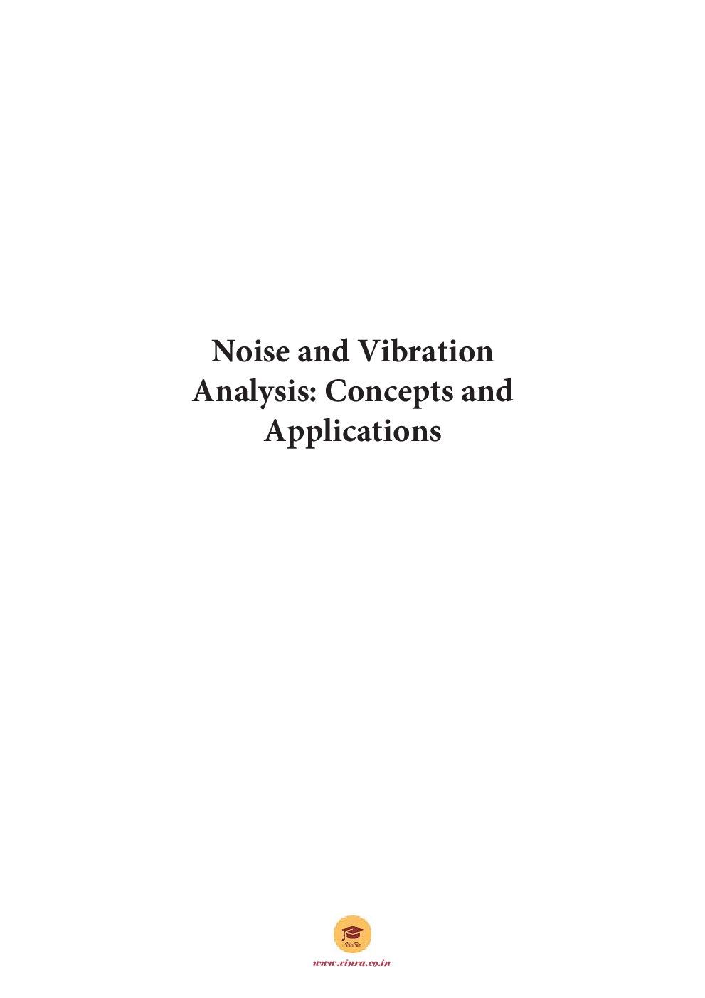 Noise and Vibration Analysis Concepts and Applications - Page 2