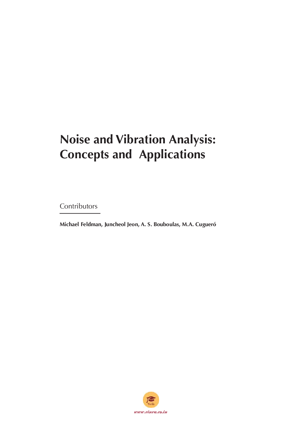 Noise and Vibration Analysis Concepts and Applications - Page 4