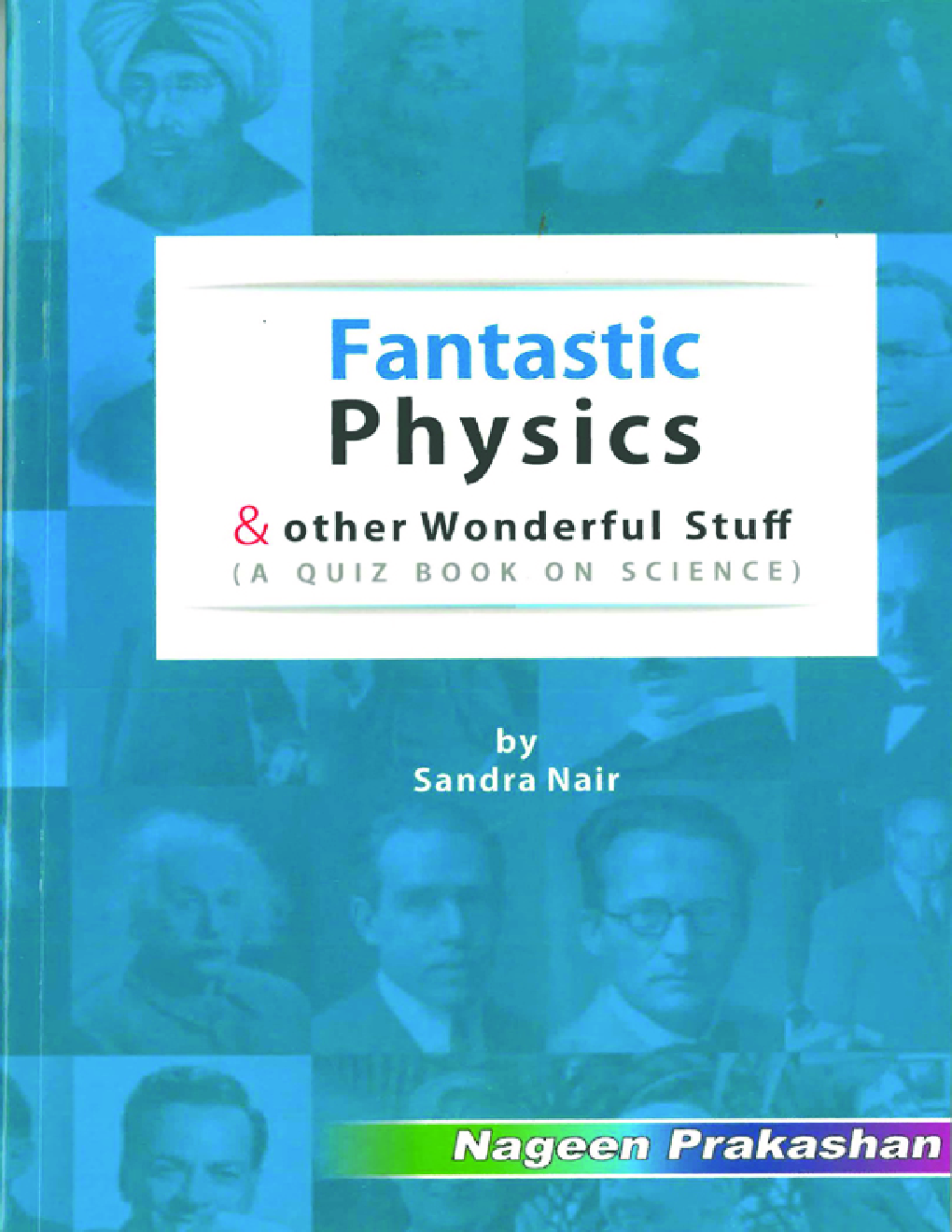 Fantastic Physics And Other Wonderful Stuff - Page 1