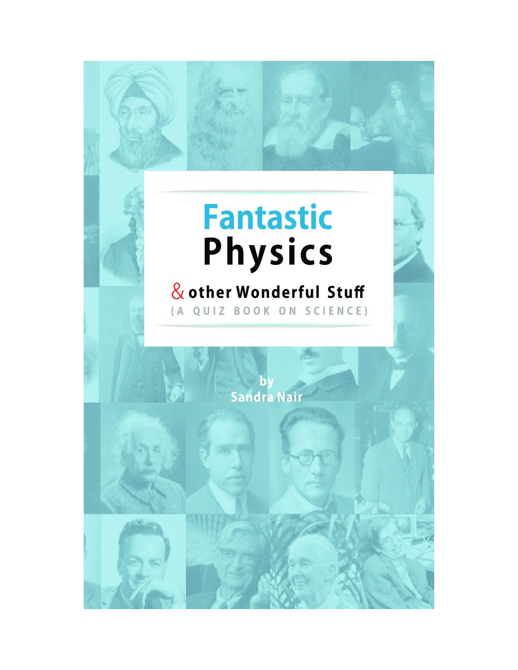Fantastic Physics And Other Wonderful Stuff - Page 2