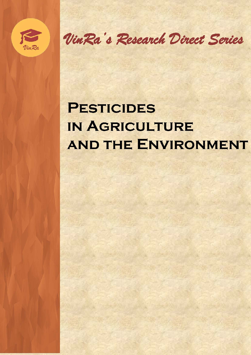 Pesticides in Agriculture and the Environment - Page 1