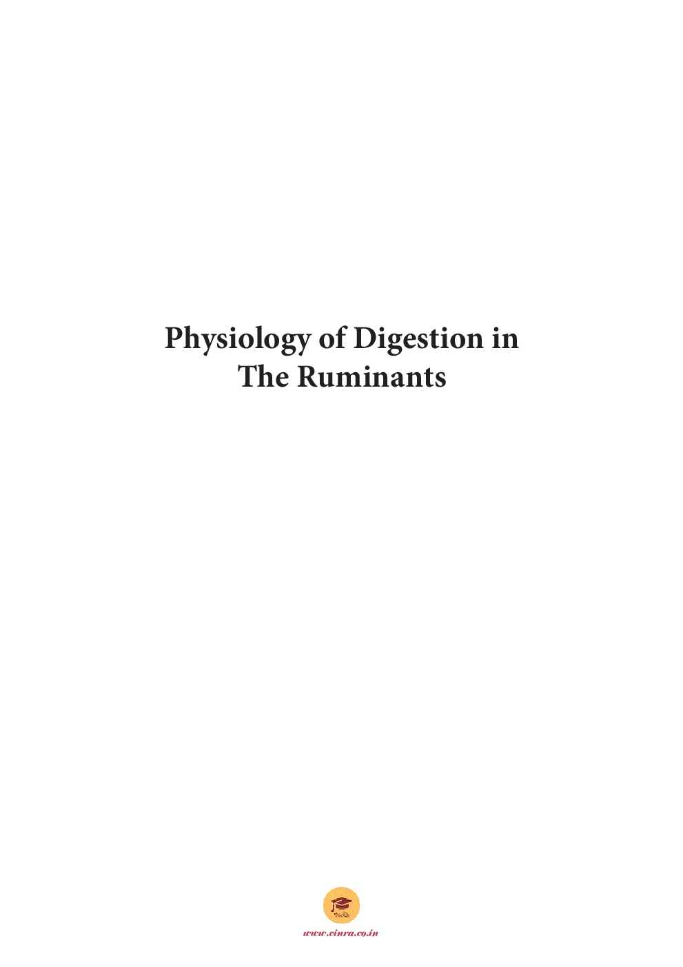 Physiology of Digestion in The Ruminants - Page 2
