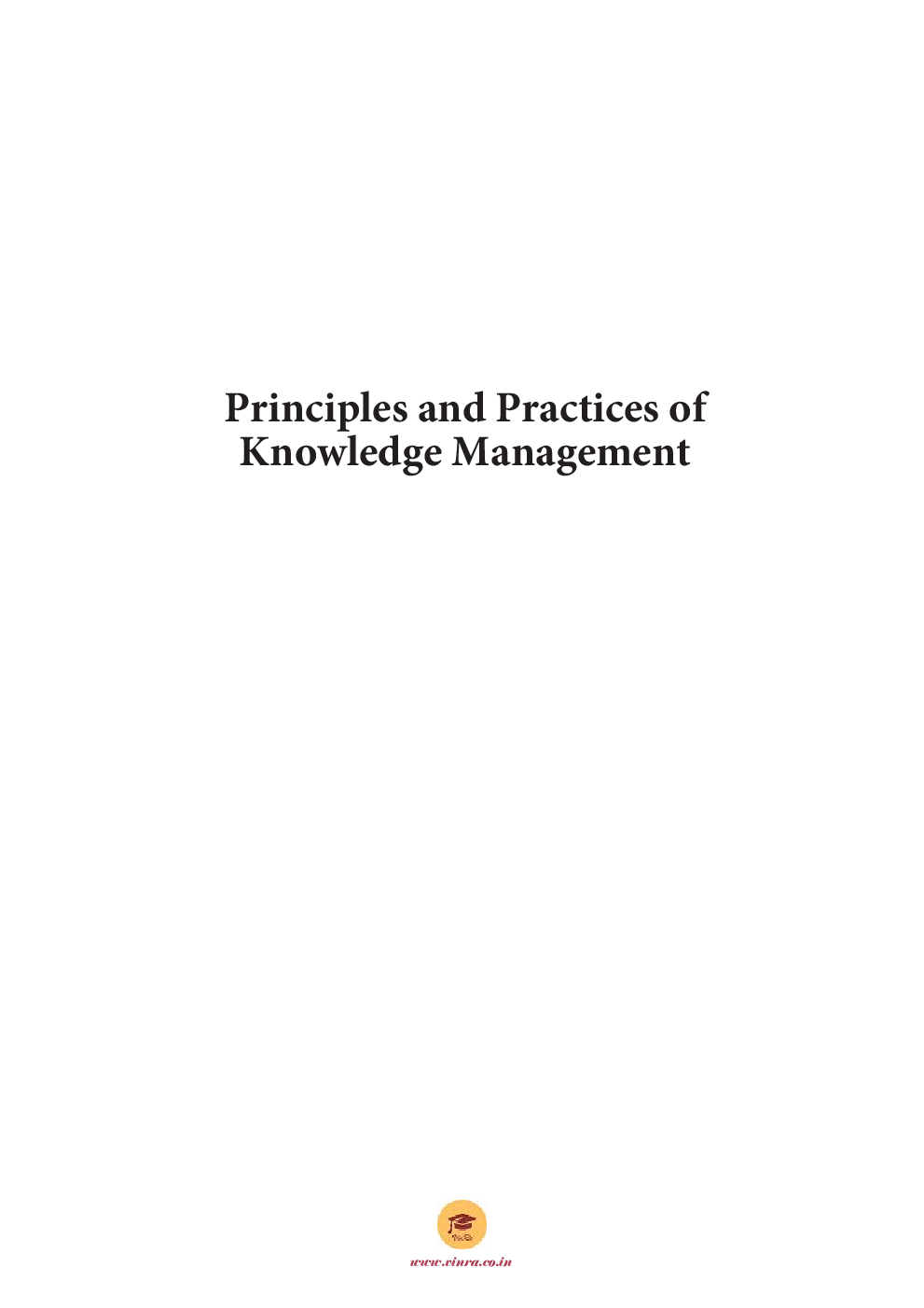 Principles and Practices of Knowledge Management - Page 2