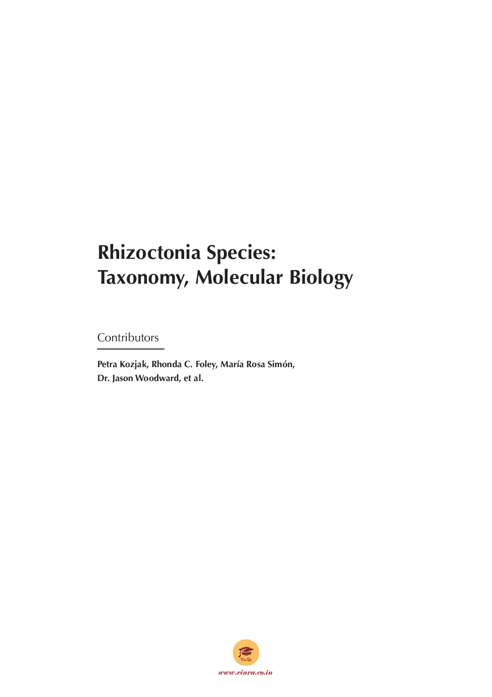 Rhizoctonia Species Taxonomy, Molecular Biology - Page 4