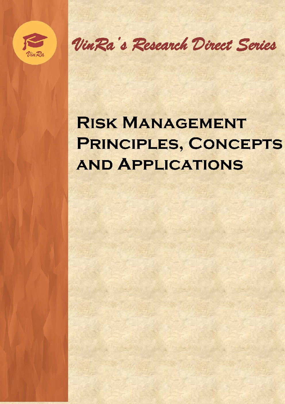 Risk Management Principles, Concepts and Applications - Page 1