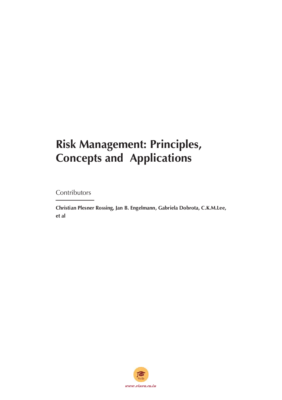 Risk Management Principles, Concepts and Applications - Page 4