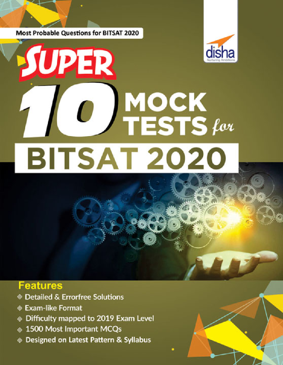 Super 10 Mock Tests For BITSAT 2020 - Page 1