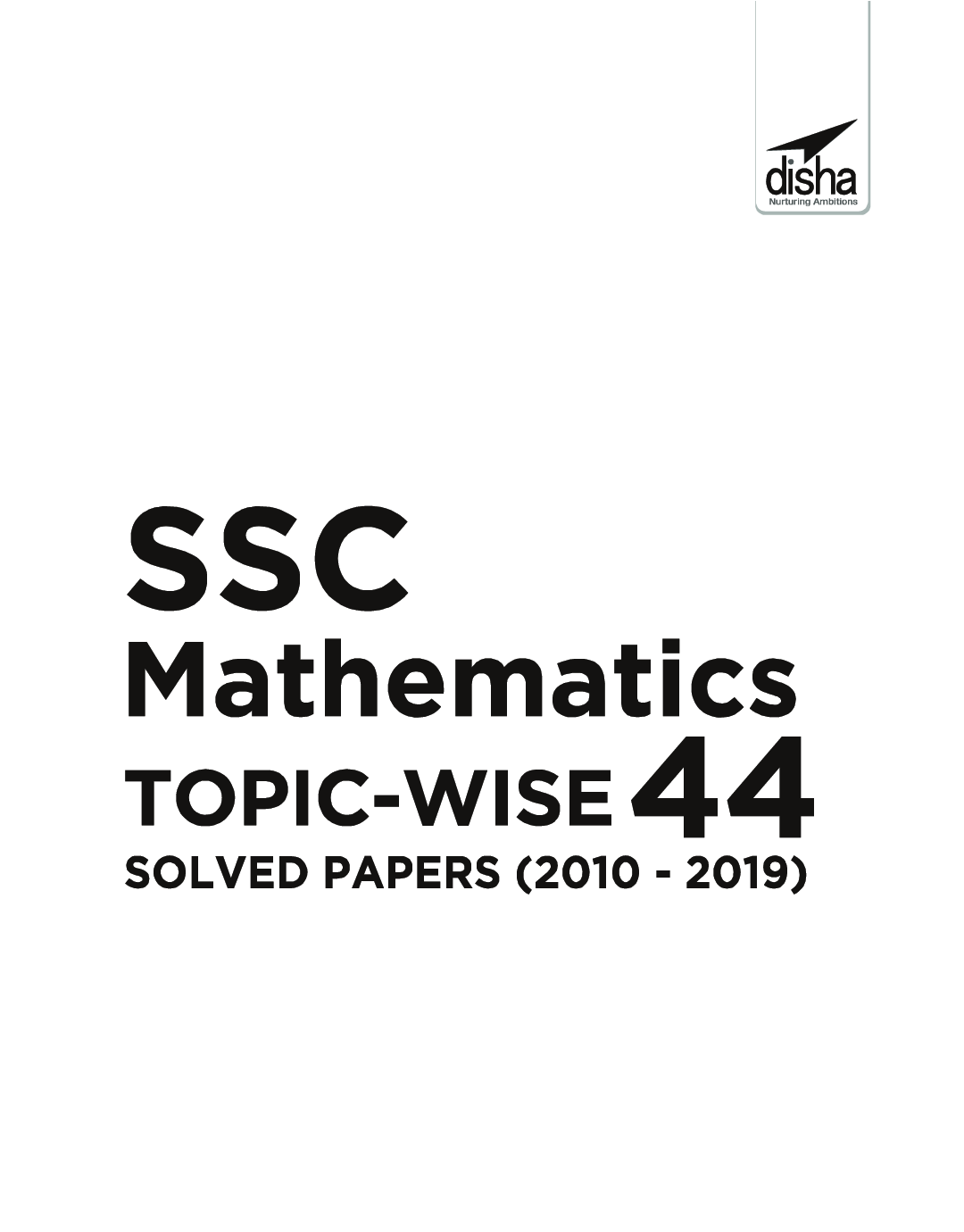 SSC Mathematics Topic-Wise 44 Solved Papers (2010-2019) 3rd Edition - Page 2