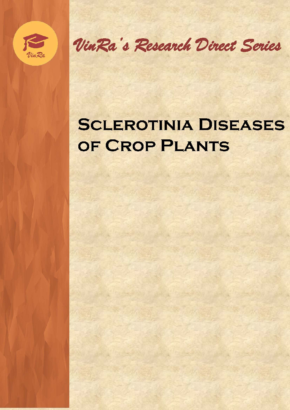 Sclerotinia Diseases of Crop Plants - Page 1