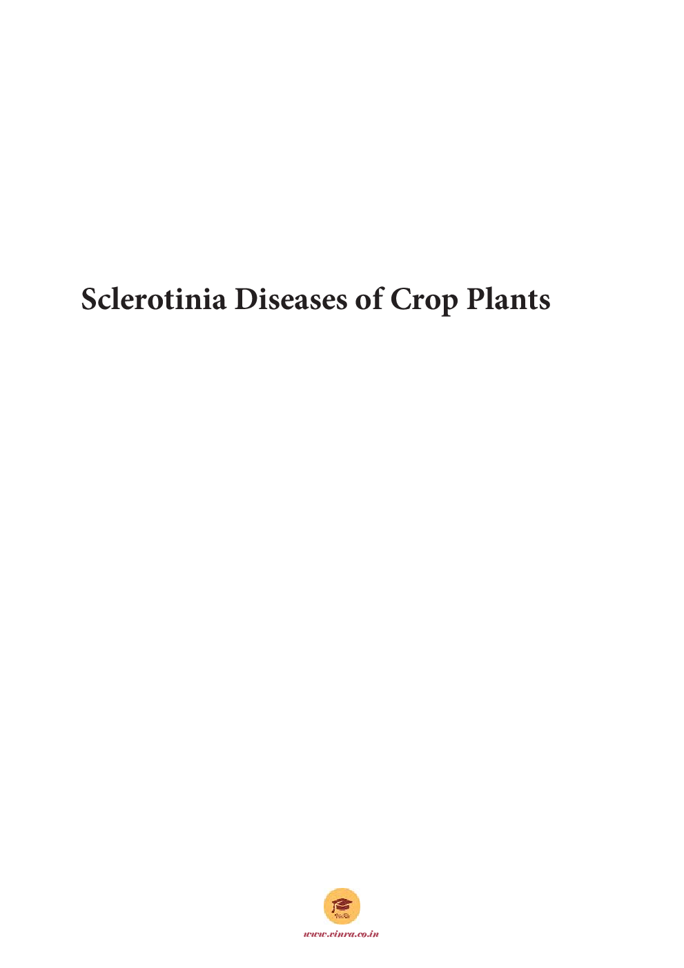 Sclerotinia Diseases of Crop Plants - Page 2
