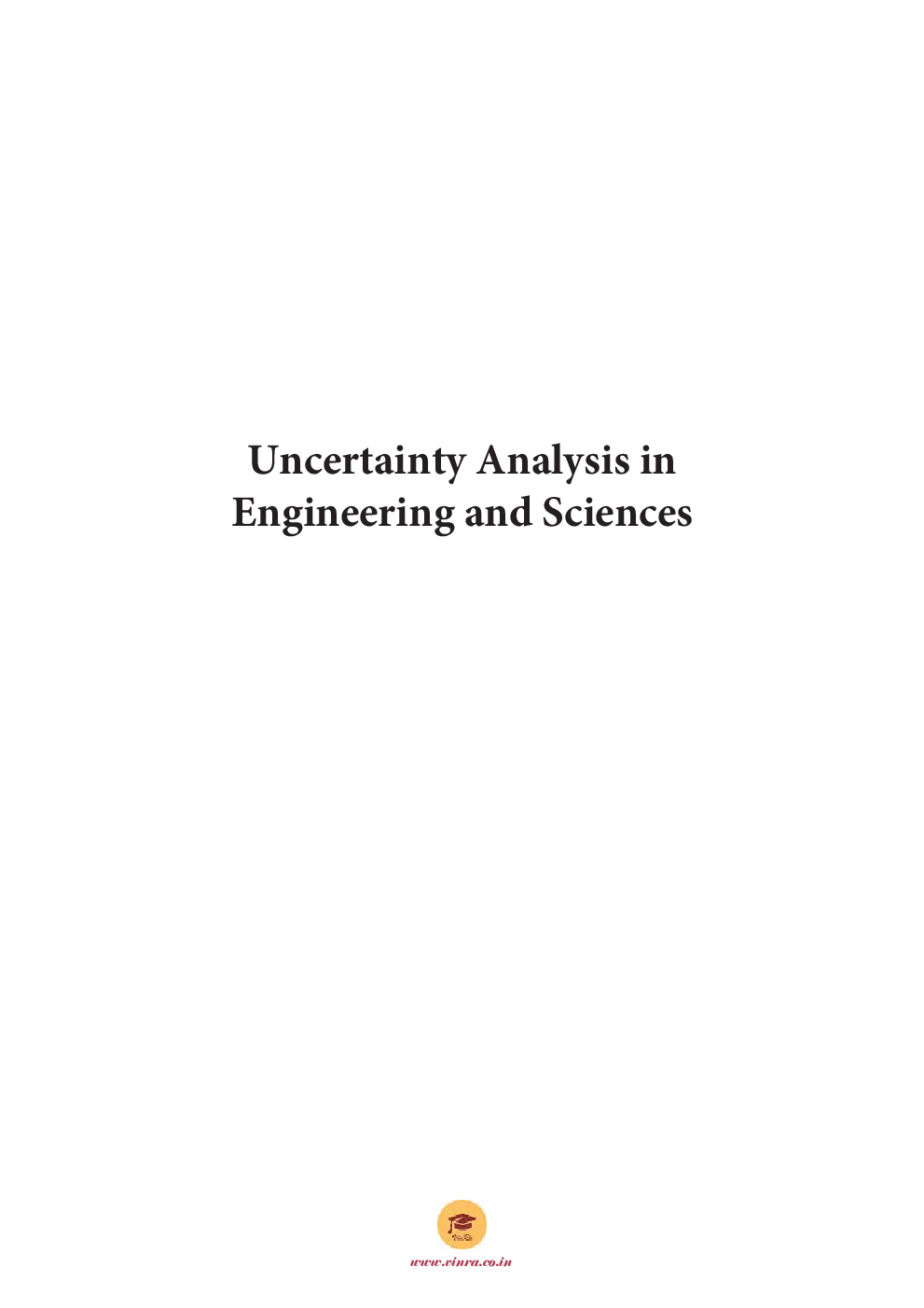 Uncertainty Analysis in Engineering and Sciences - Page 2