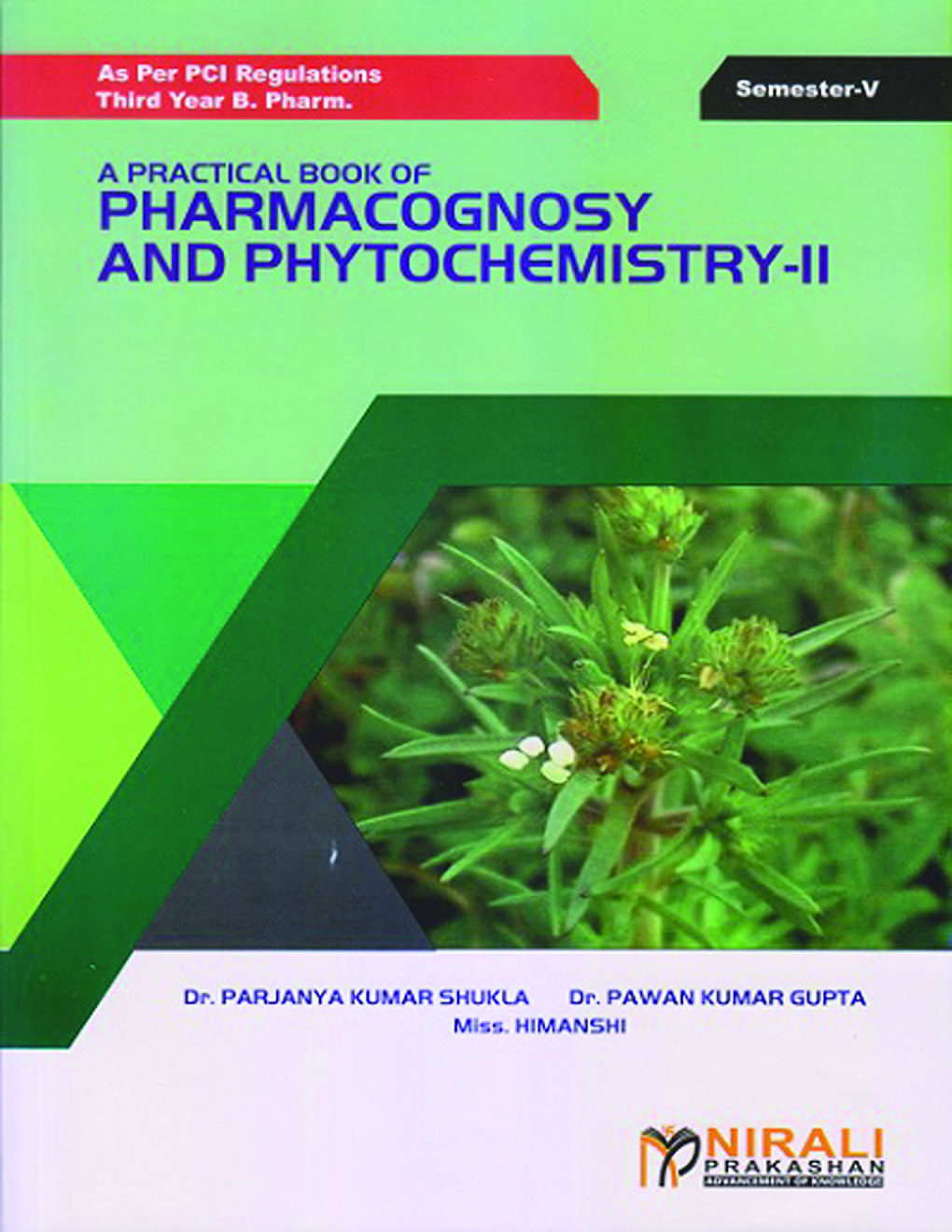 A Practical Book Of Pharmacognosy And Phytochemistry II - Page 1