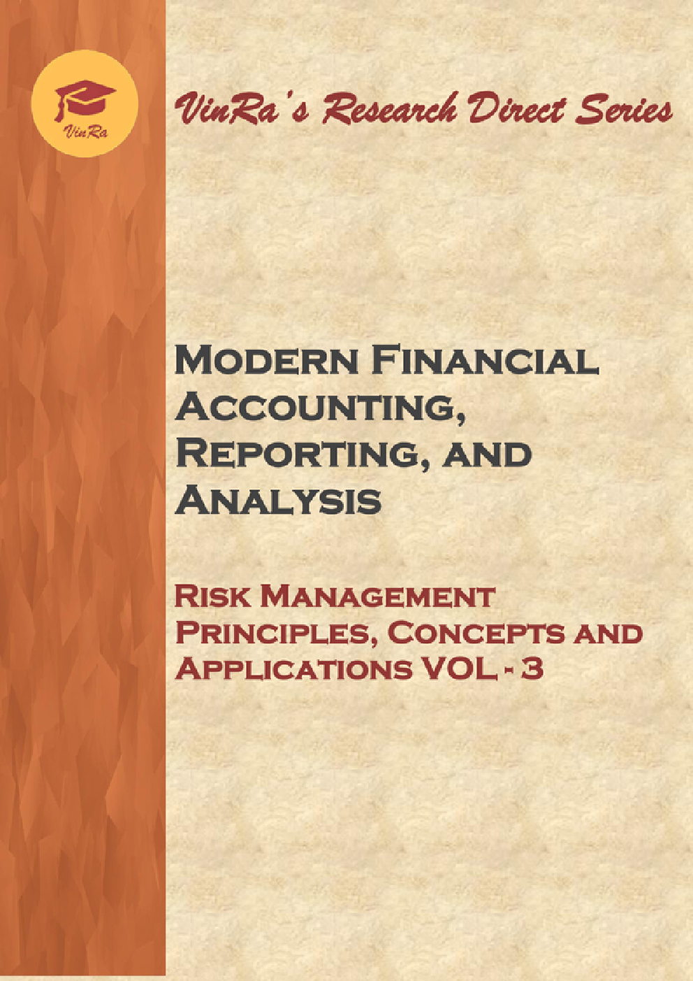 Risk Management Principles, Concepts and Applications Vol III - Page 1