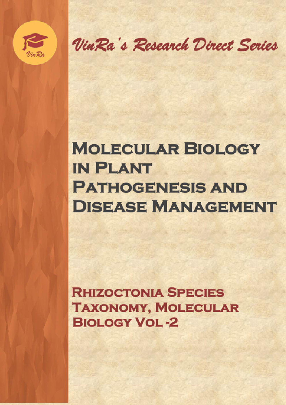 Rhizoctonia Species Taxonomy, Molecular Biology Vol II - Page 1