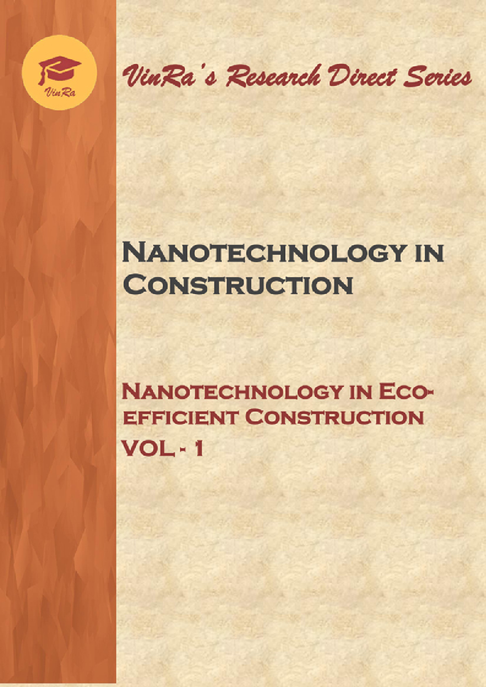 Nanotechnology in Eco-efficient Construction Vol I - Page 1