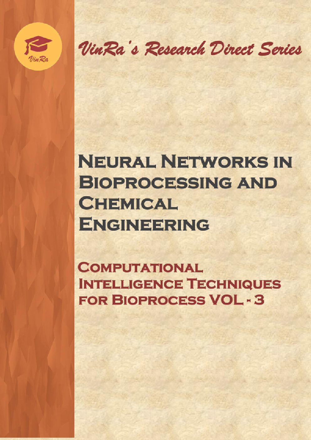 Computational Intelligence Techniques for Bioprocess Vol III - Page 1