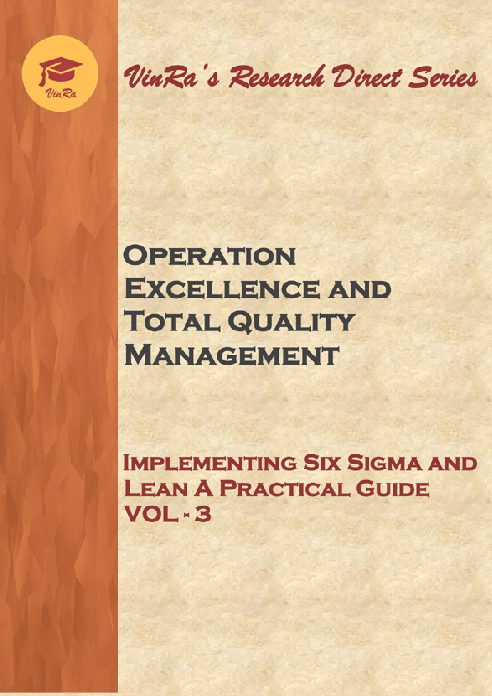 Implementing Six Sigma and Lean A Practical Guide Vol III - Page 1