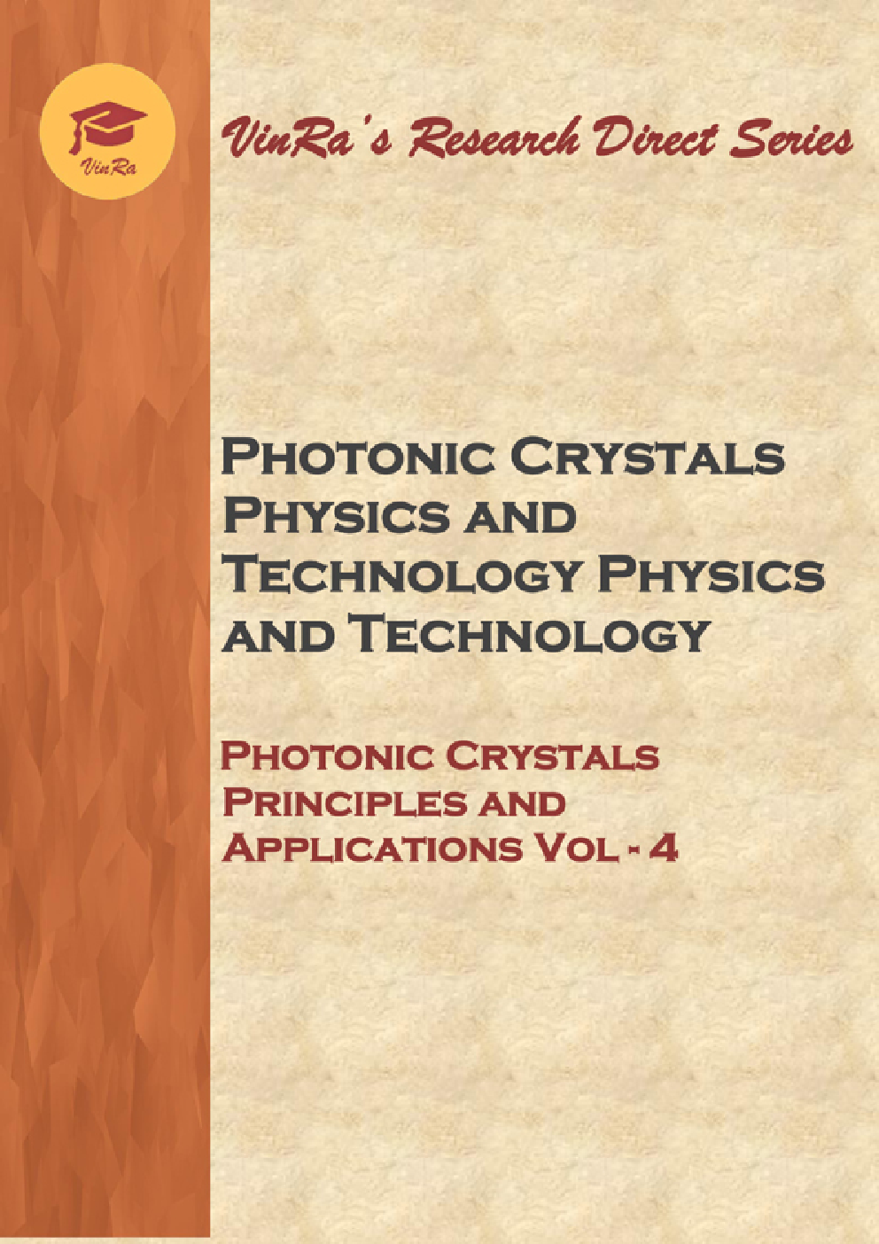 Photonic Crystals Principles and Applications Vol IV - Page 1