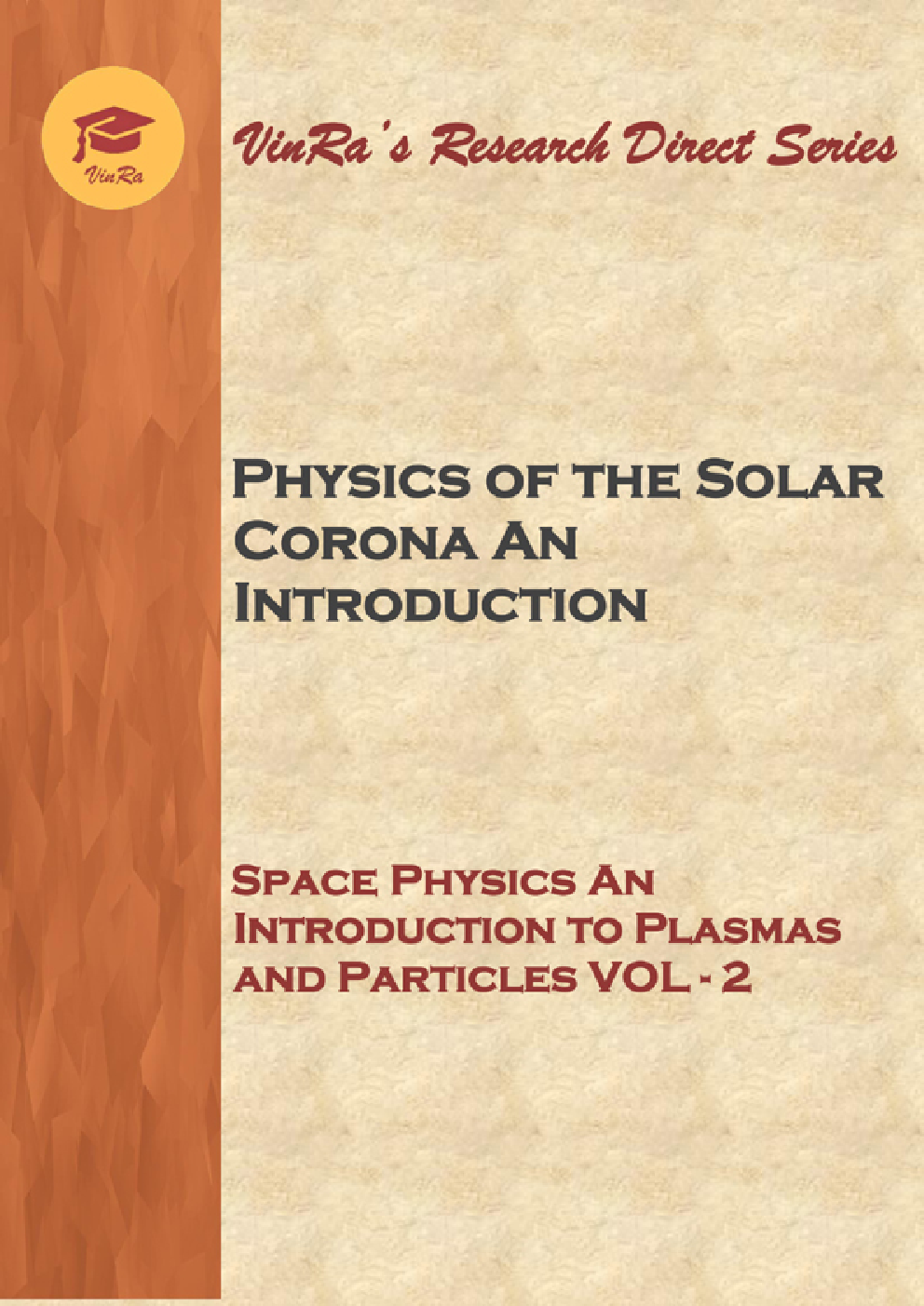 Space Physics An Introduction to Plasmas and Particles Vol II - Page 1