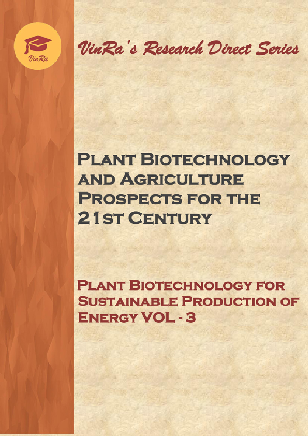 Plant Biotechnology for Sustainable Production of Energy Vol III - Page 1