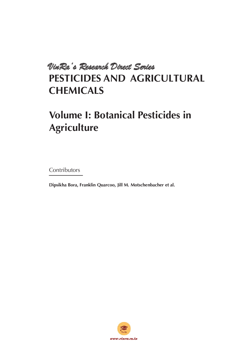 Botanical Pesticides in Agriculture Vol I - Page 4