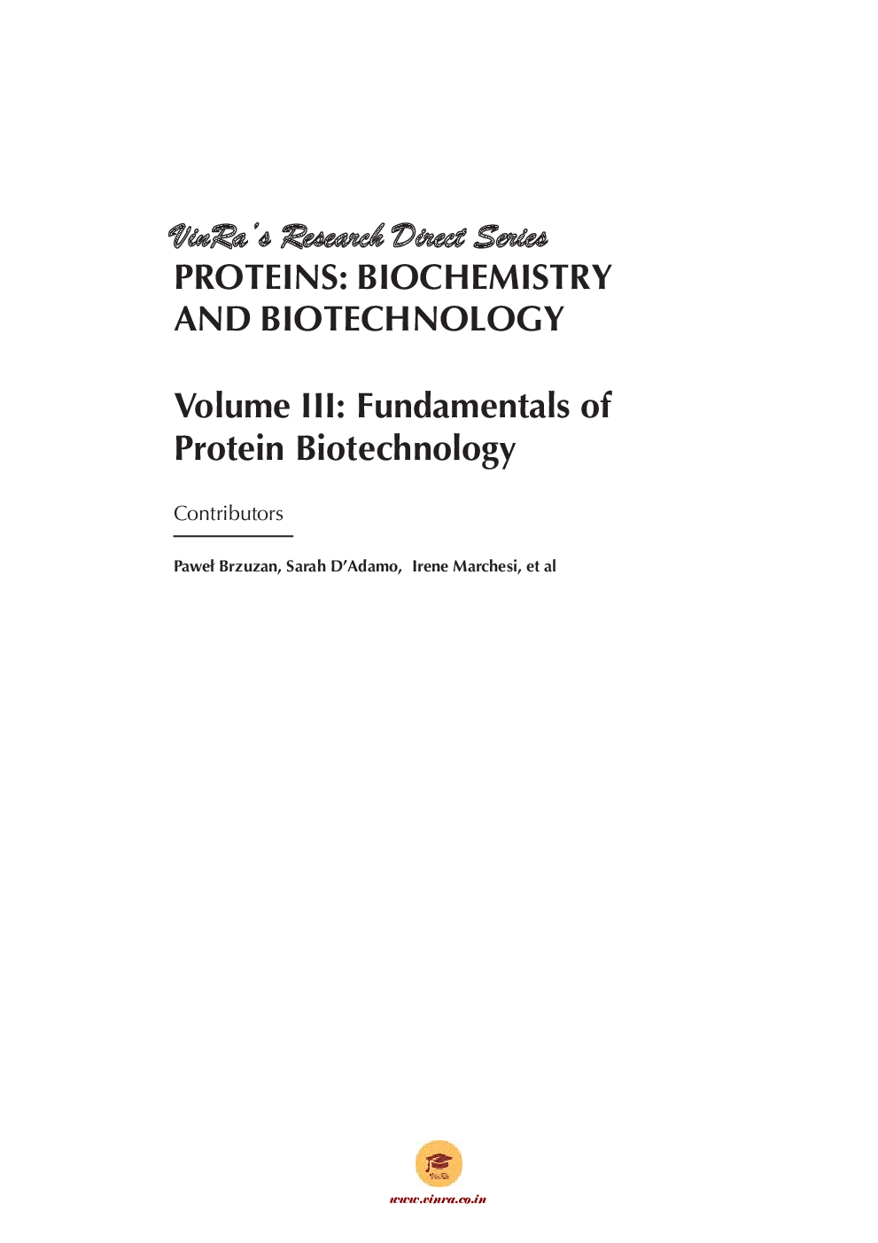 Fundamentals of Protein Biotechnology Vol III - Page 4
