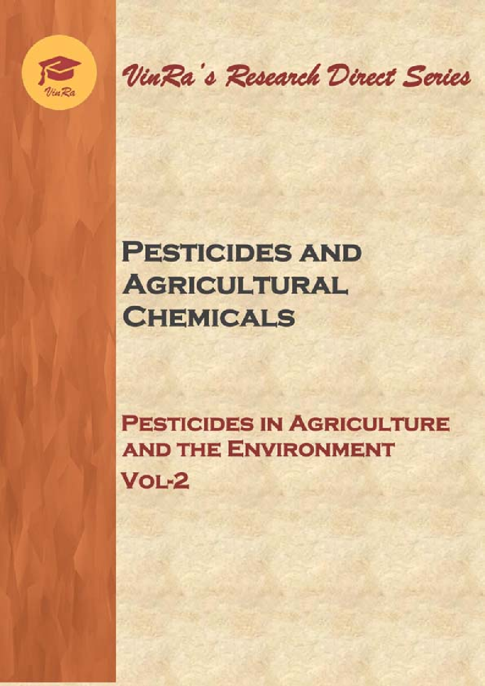Pesticides in Agriculture and the Environment Vol II - Page 1