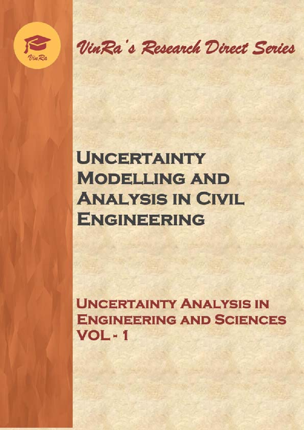 Uncertainty Analysis in Engineering and Sciences Vol I - Page 1