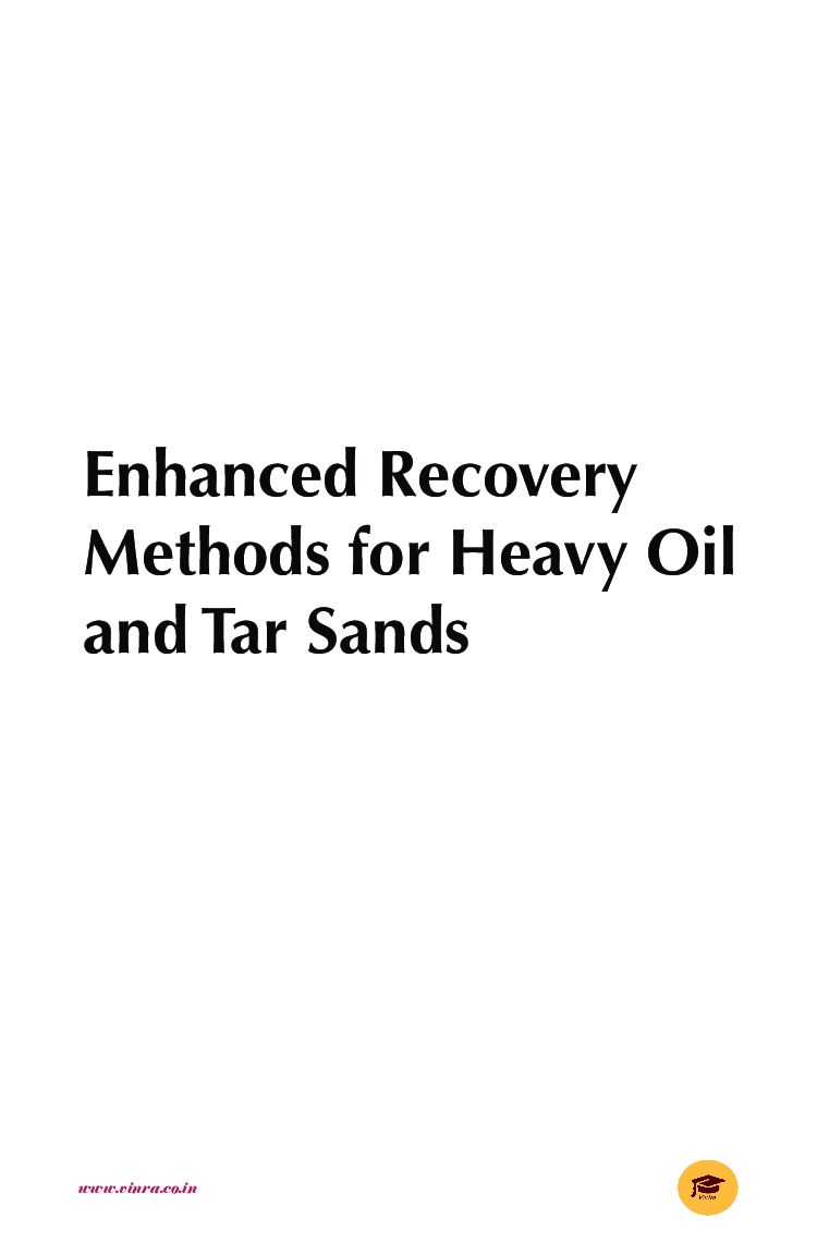 Enhanced Recovery Methods for Heavy Oil and Tar Sands - Page 2