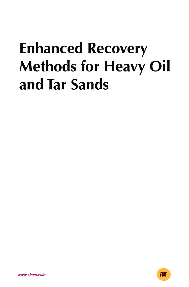 Enhanced Recovery Methods for Heavy Oil and Tar Sands - Page 4