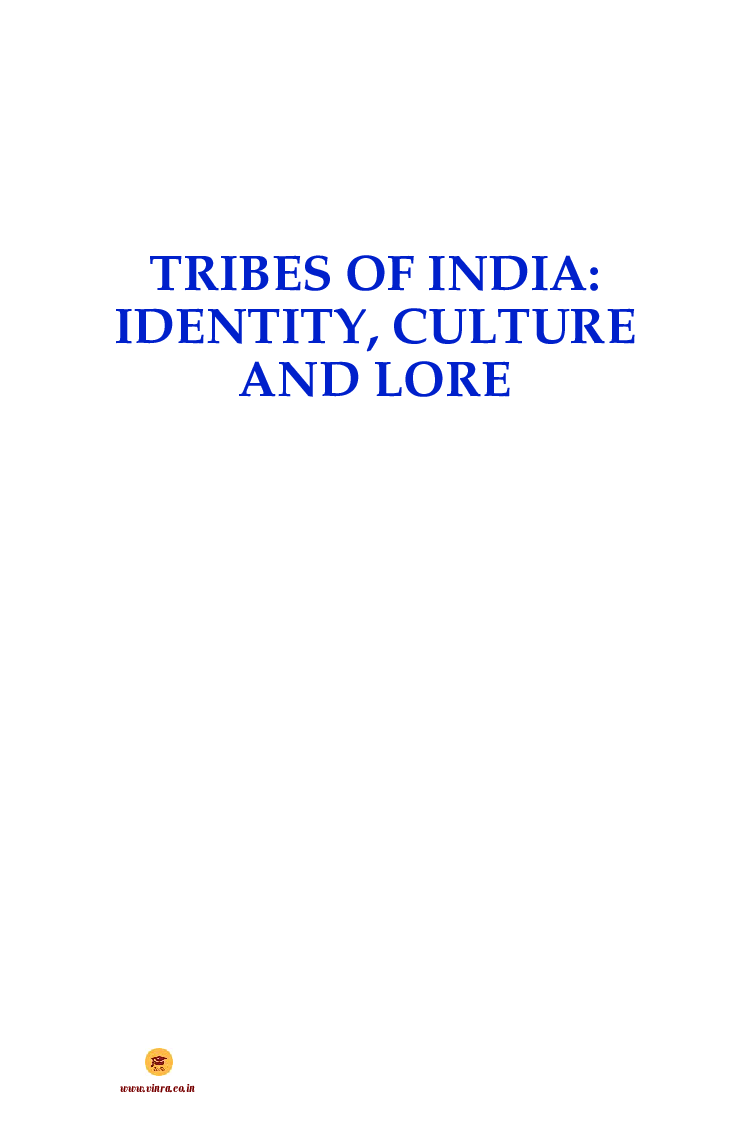 Tribes Of India Identity, Culture And Lore - Page 2