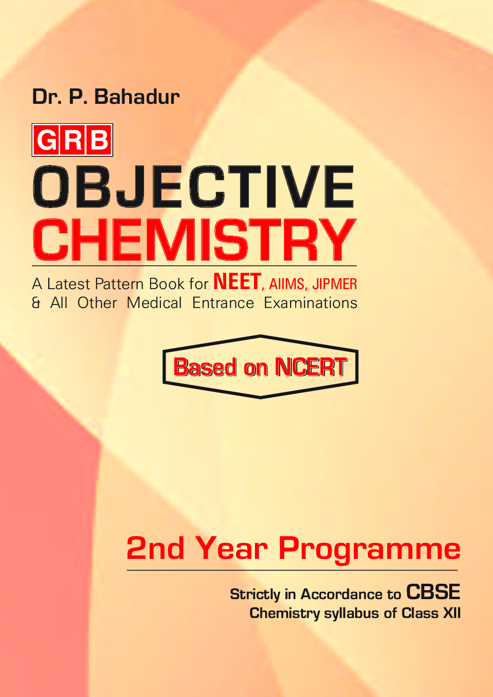 Grb Objective Chemistry For NEET (2nd Year) - Page 2