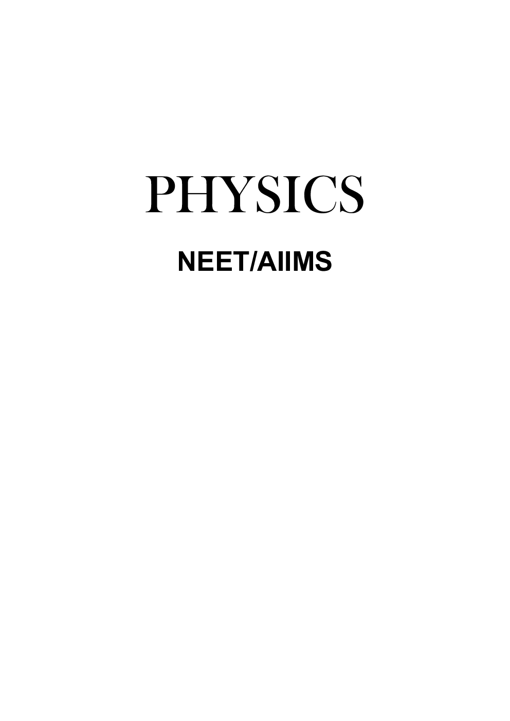 Study Package of Physics For NEET/AIIMS - Page 2