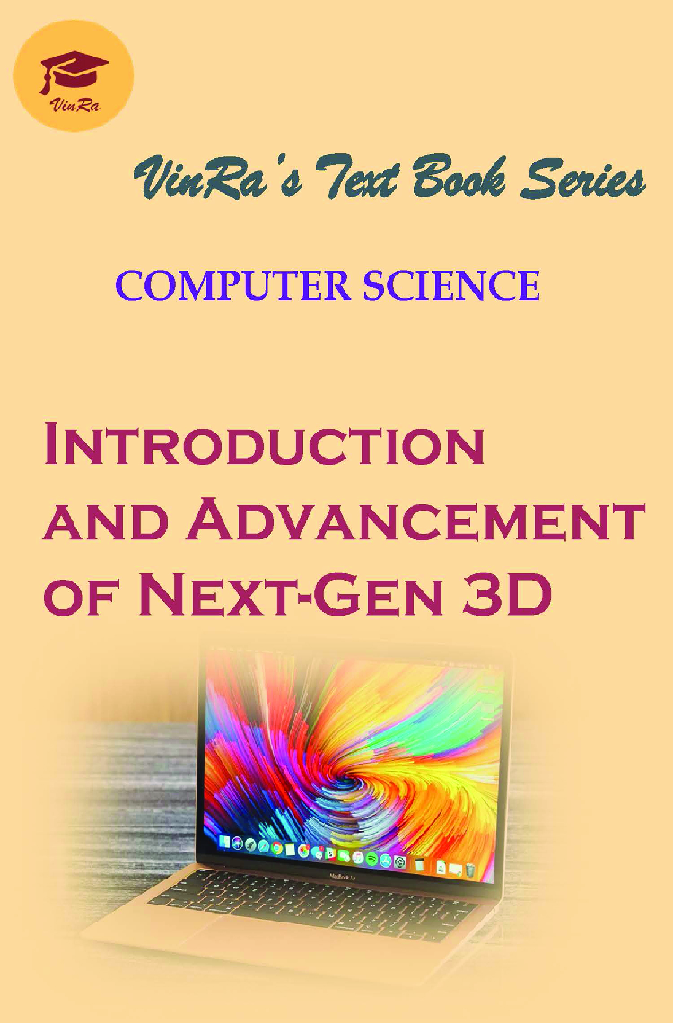 Computer Science  Introduction and Advancement of Next-Gen 3D - Page 1
