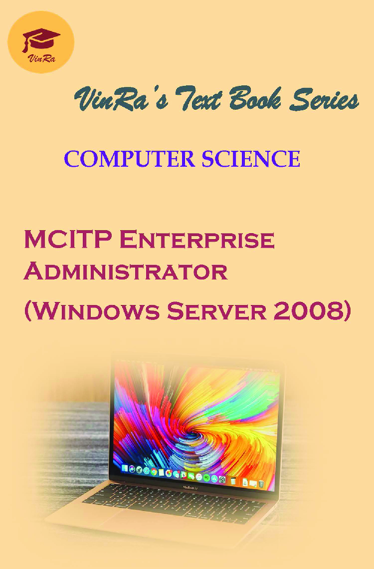 Computer Science  MCITP Enterprise Administrator (Windows Server 2008) - Page 1