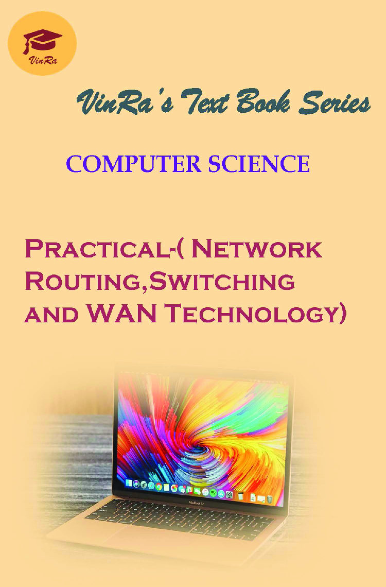 Computer Science Practical-( Network Routing,Switching & WAN Technology) - Page 1
