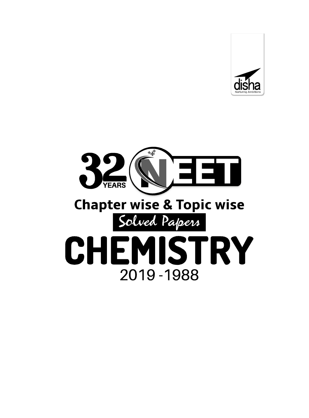 32 Years NEET Chapter-Wise & Topic-Wise Solved Papers Chemistry (2019 - 1988) 14th Edition - Page 2