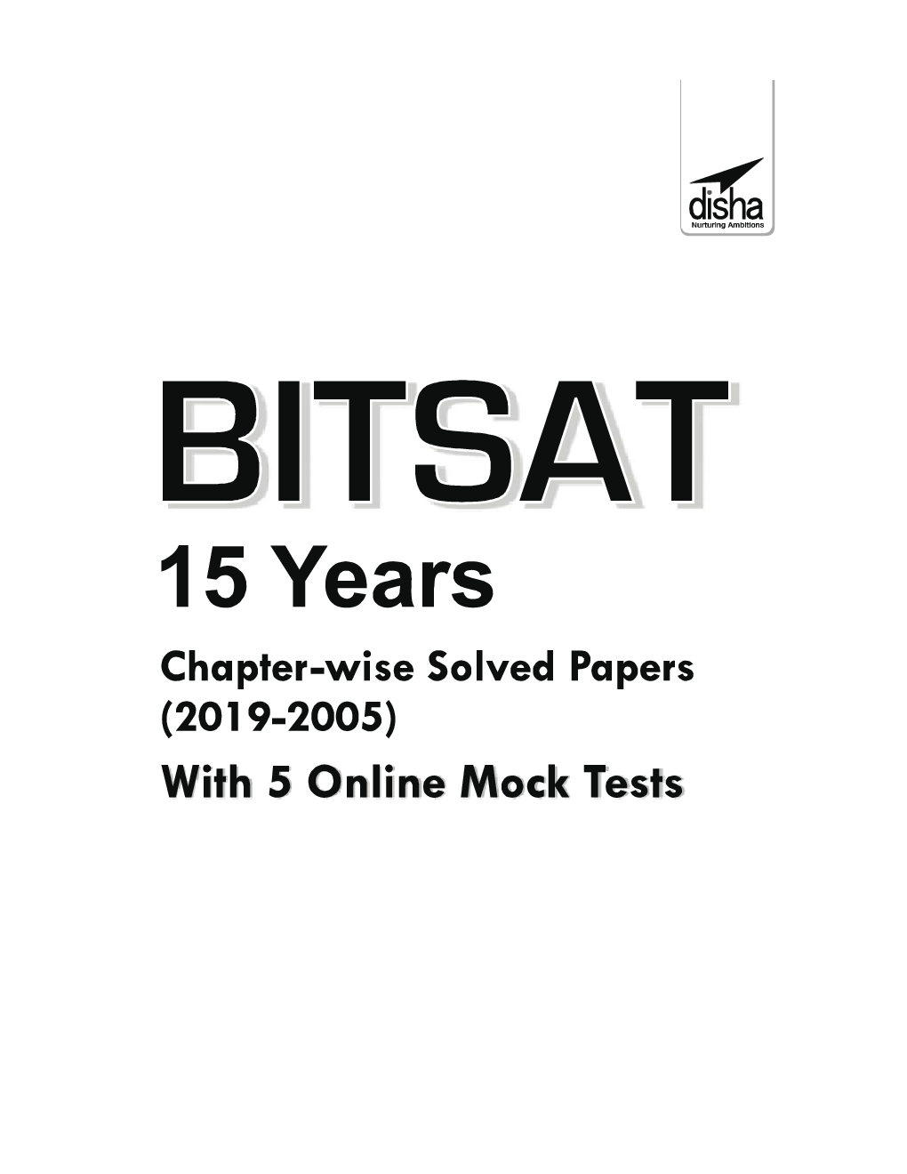 BITSAT 15 Years Chapter-Wise Solved Papers (2019-2005) With 5 Online Mock Tests 3rd Edition - Page 2