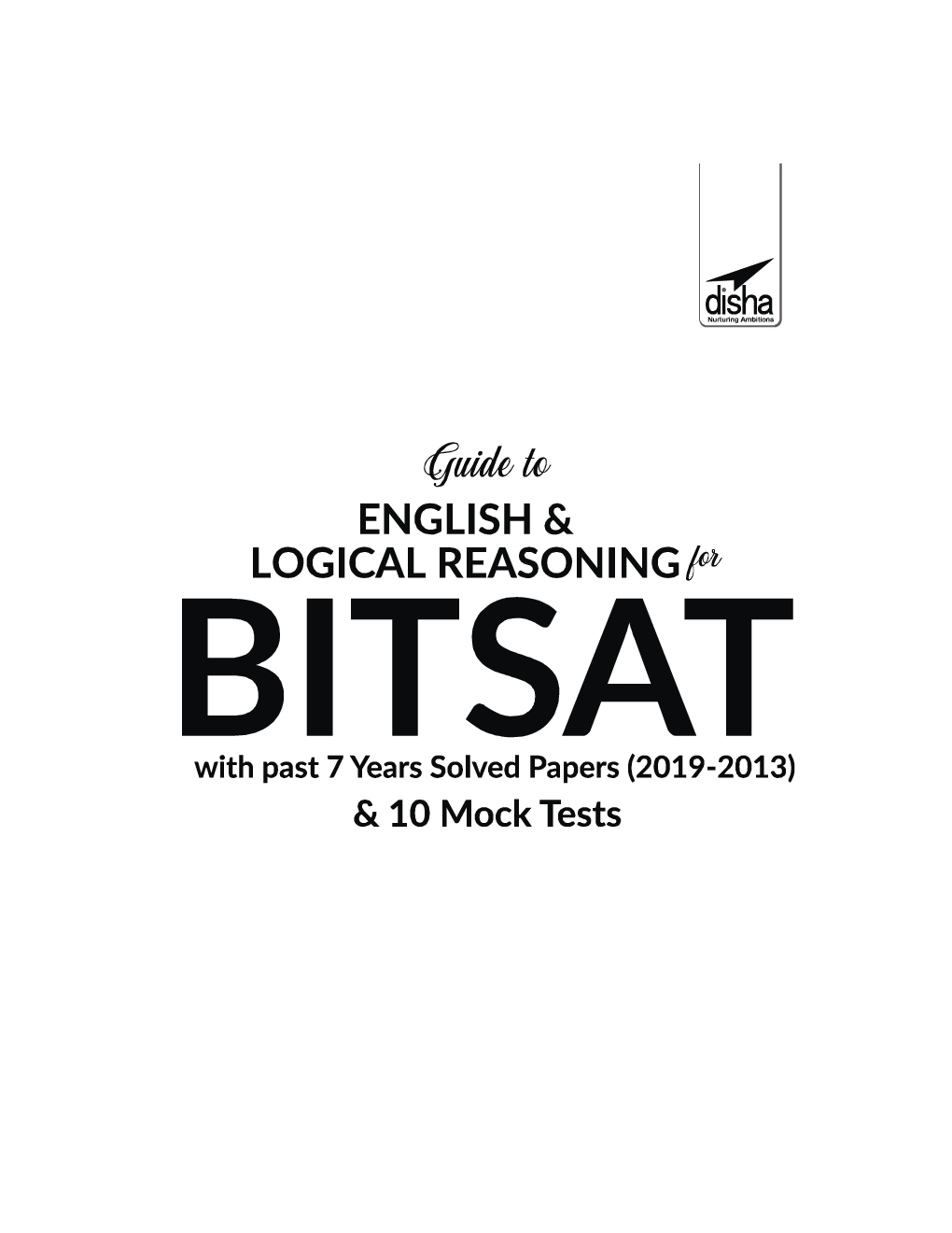 Guide To English & Logical Reasoning For BITSAT With Past 7 Year Solved Papers (2019-2013) & 10 Mock Tests 8th Edition - Page 2