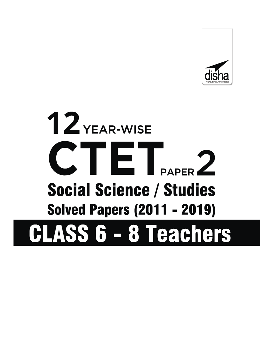 12 Year-Wise CTET Paper 2 (Social Science/ Studies) Solved Papers (2011 - 2019) - 2nd English Edition - Page 2