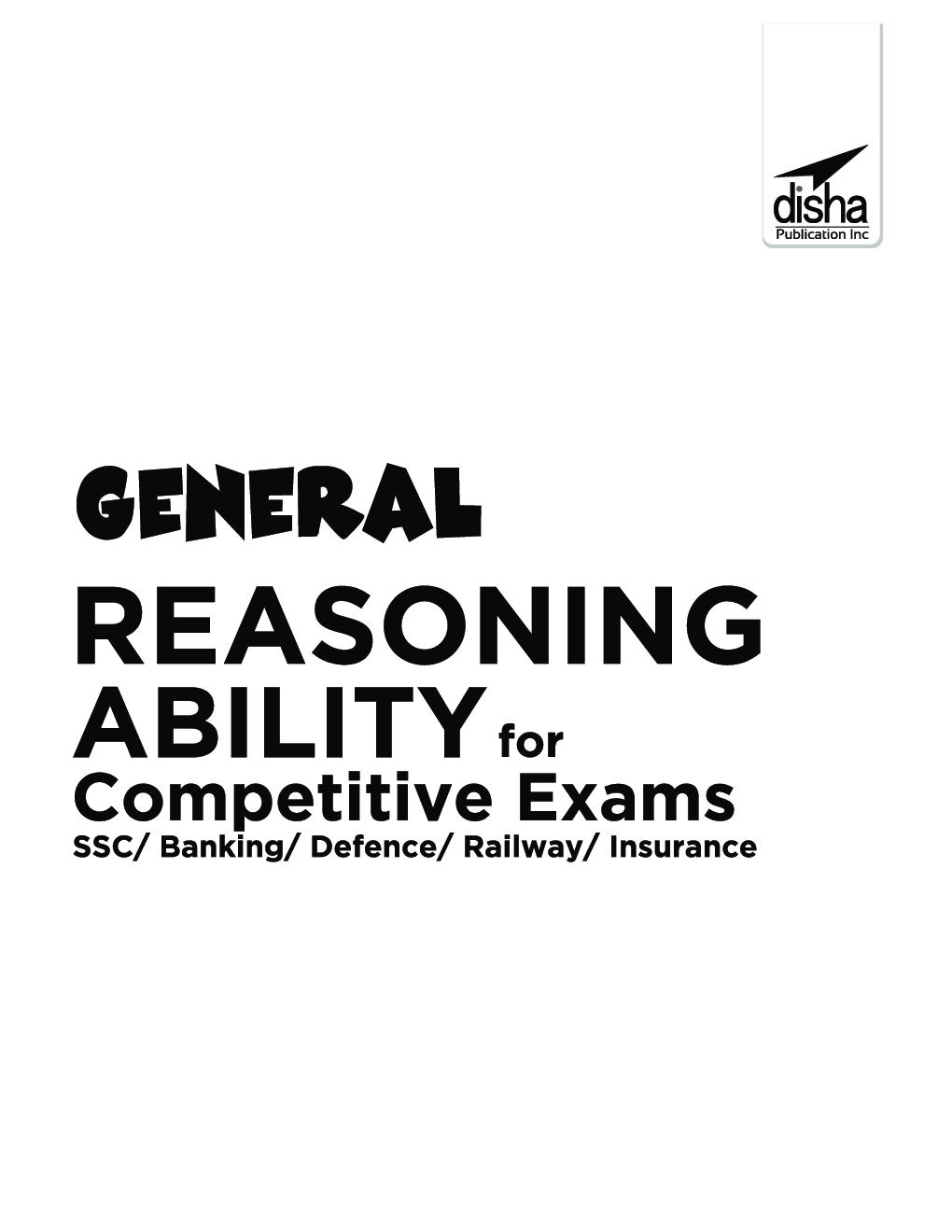 General Reasoning Ability For Competitive Exams - SSC/ Banking/ Defence/ Railway/ Insurance - Page 2