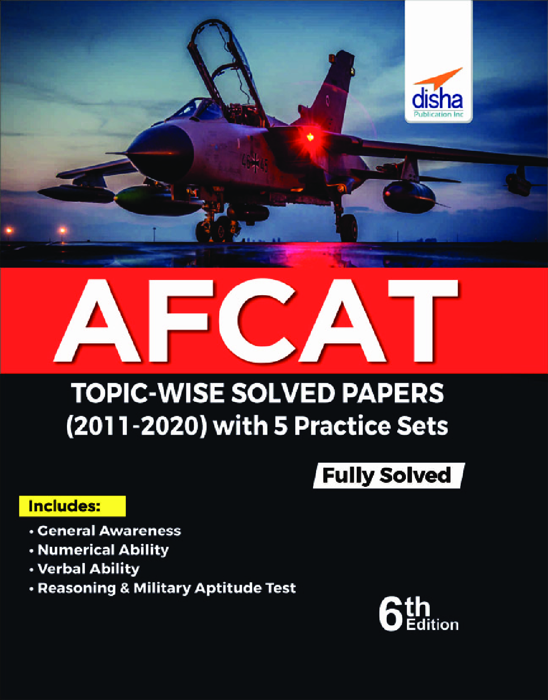 AFCAT Topic-Wise Solved Papers (2011 - 20) With 5 Practice Sets 6th Edition - Page 1